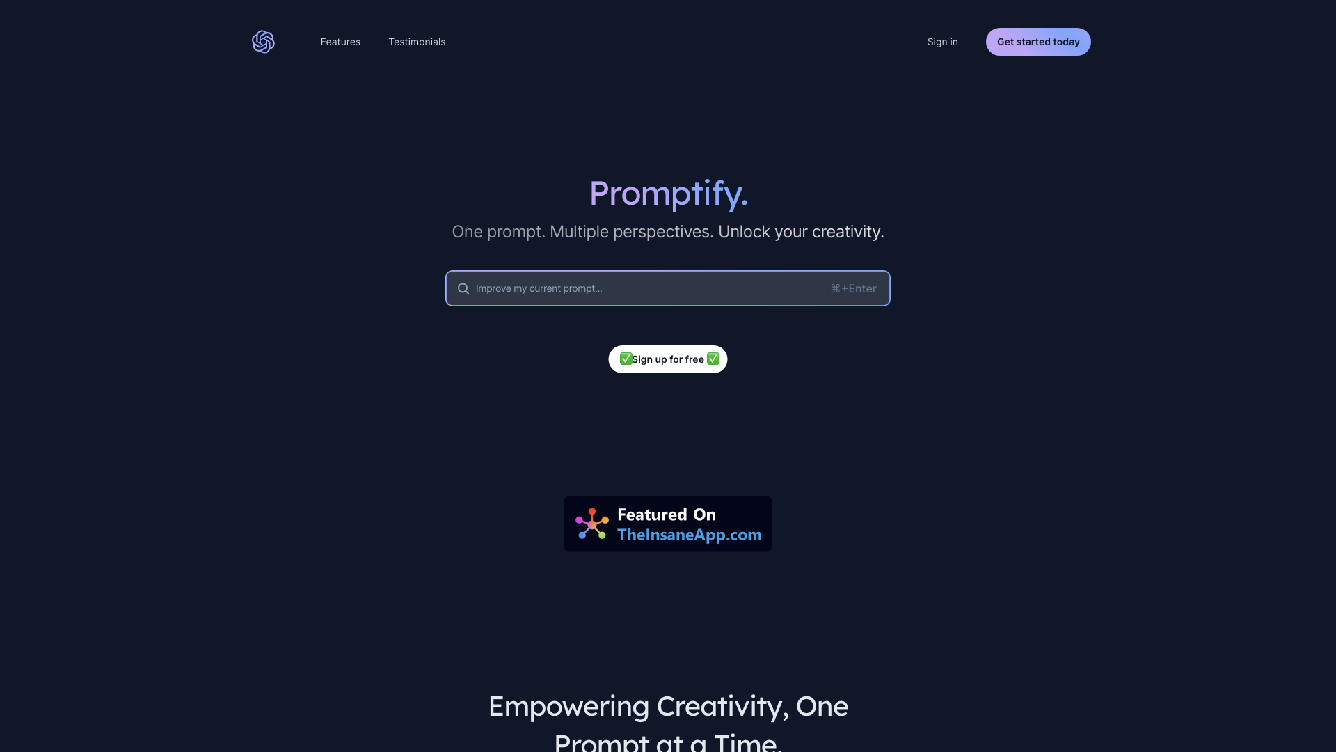 PromptifyPRO - One prompt. Multiple perspectives. Unlock your creativity. PromptifyPRO - One prompt. Multiple perspectives. Unlock your creativity.